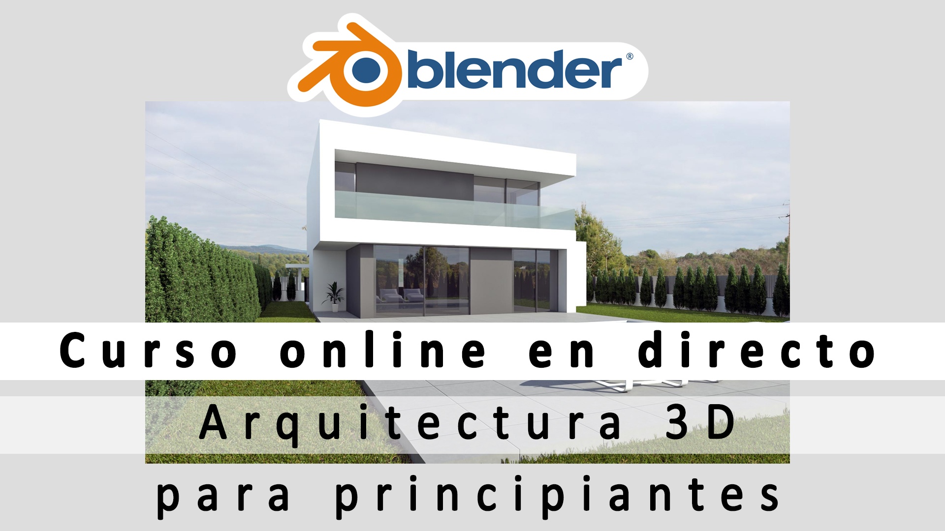 Blender 3D para principiantes enfocado a la Arquitectura